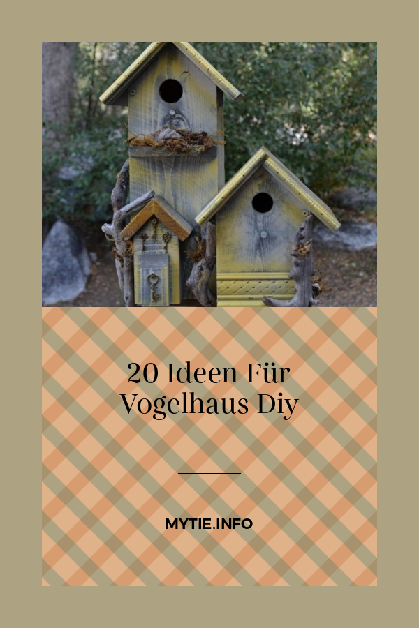 20 Ideen Für Vogelhaus Diy